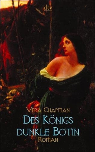 Des Königs dunkle Botin Roman