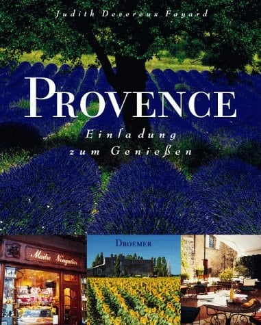 Provence Einladung zum Genießen