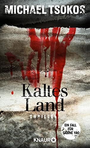 Kaltes Land Ein Fall für Sabine Yao | SPIEGEL Bestseller