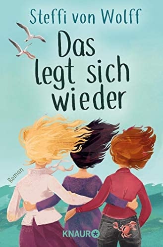 Das legt sich wieder Roman