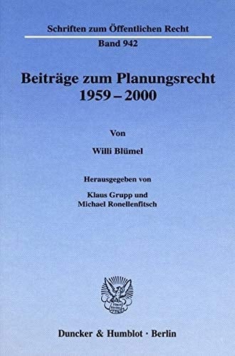 Beiträge zum Planungsrecht 1959-2000