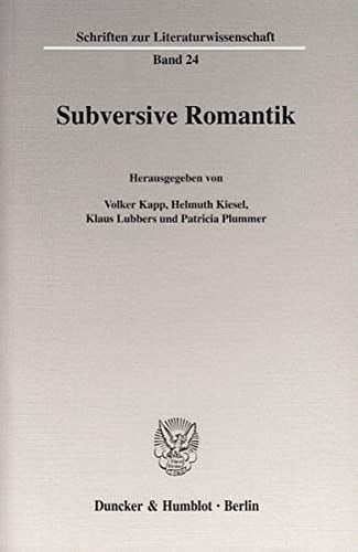 Subversive Romantik.