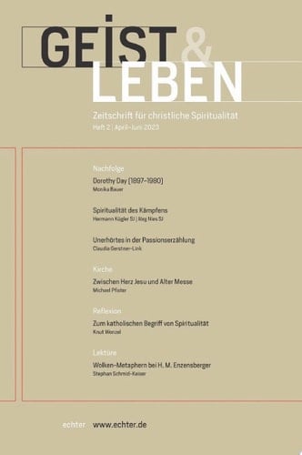 Geist & Leben 2/2023 Zeitschrift für christliche Spiritualität