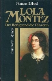 Lola Montez der König und die Tänzerin