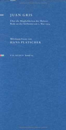 Über die Möglichkeiten der Malerei Rede an der Sorbonne am 1. Mai 1924