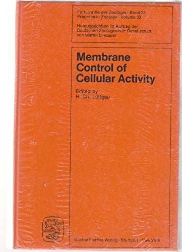 Membrane Control of Cellular Activity International Symposium : Papers