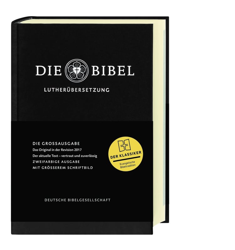 Lutherbibel revidiert 2017 - Großausgabe Die Bibel nach Martin Luthers Übersetzung. Mit Apokryphen