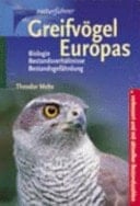 Greifvögel Europas Biologie, Bestandsverhältnisse, Bestandsgefährdung