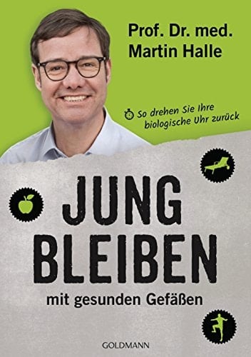 Jung bleiben mit gesunden Gefäßen so drehen Sie Ihre biologische Uhr zurück
