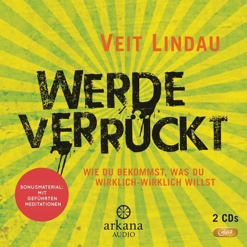 WERDE VERRUECKT - LINDAU, VEIT