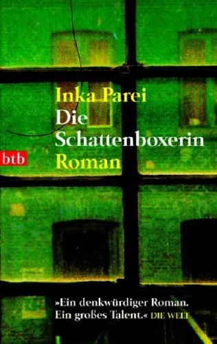 Die Schattenboxerin Roman
