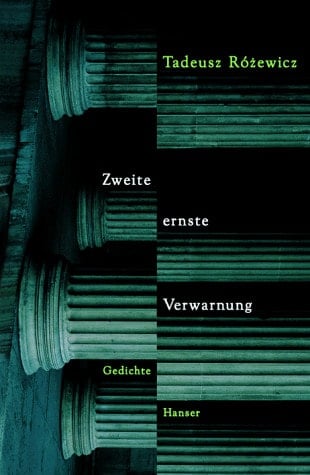 Zweite ernste Verwarnung ausgewählte Gedichte
