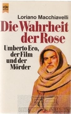 Die Wahrheit der Rose Umberto Eco, der Film und der Mörder