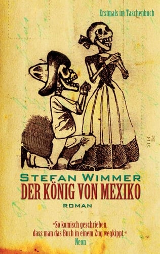 Der König von Mexiko Roman