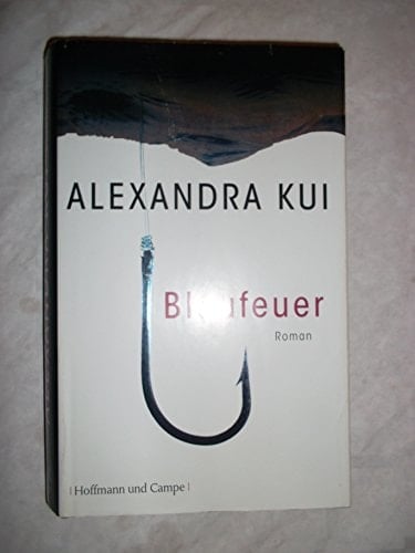 Blaufeuer Roman