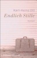 Endlich Stille Roman