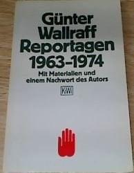 Reportagen 1963-1974 mit Materialien und einem Nachwort des Autors