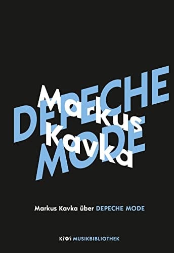 Markus Kavka über Depeche Mode