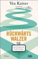 Rückwärtswalzer oder Die Manen der Familie Prischinger