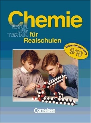 Chemie für Realschulen Kl. 9/10. Hauptbd.
