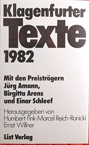 Klagenfurter Texte zum Ingeborg-Bachmann-Preis 1982