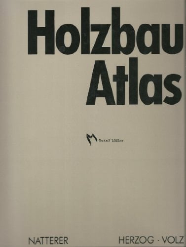 Holzbau-Atlas