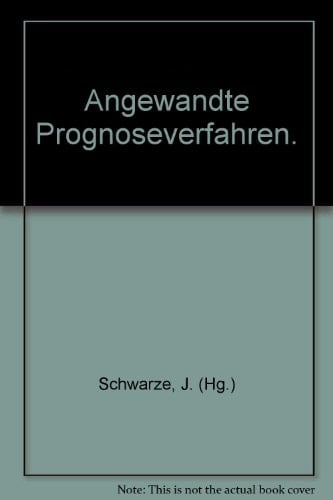 Angewandte Prognoseverfahren
