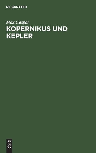 Kopernikus und Kepler zwei Vorträge