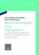 Mensch & Computer 2013 - Workshopband 13. fachübergreifende Konferenz für interaktive und kooperative Medien