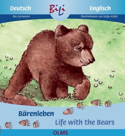 Bärenleben/Life with the Bears