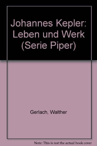 Johannes Kepler Leben und Werk