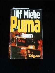 Puma. Roman. - München, Zürich: Piper (1976: Salzer-Ueberreuter, Wien). 394 S. 8°