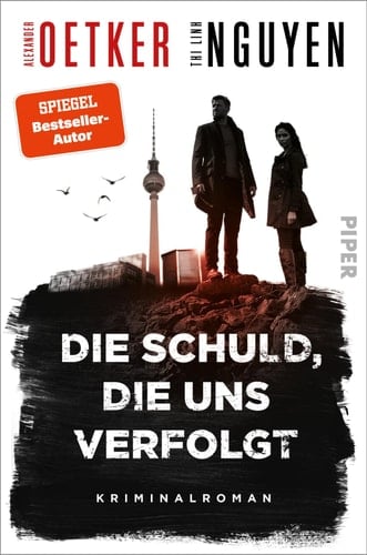 Die Schuld, die uns verfolgt Kriminalroman