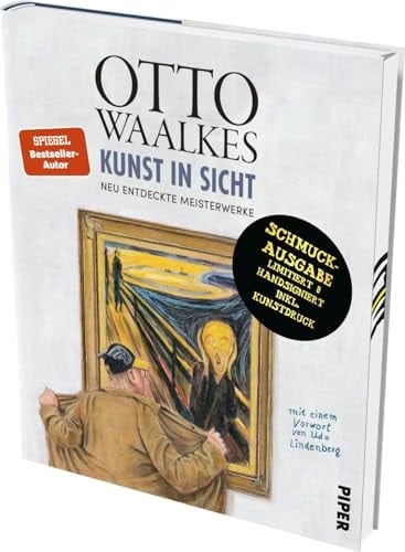 Kunst in Sicht (Schmuckausgabe) Neu entdeckte Meisterwerke | Limitierte signierte Schmuckausgabe mit Kunstdruck
