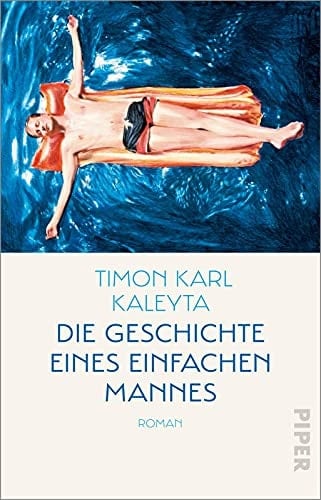 Die Geschichte eines einfachen Mannes Roman