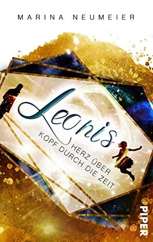 Leonis - Herz über Kopf durch die Zeit Roman