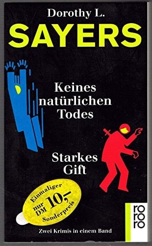 Keines natürlichen Todes Starkes Gift : zwei Krimis in einem Band