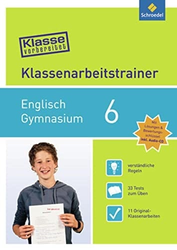 Klasse Vorbereitet - Klassenarbeitstrainer Englisch. Gymnasium. Inkl. Audio-CD / Lara Jost ...