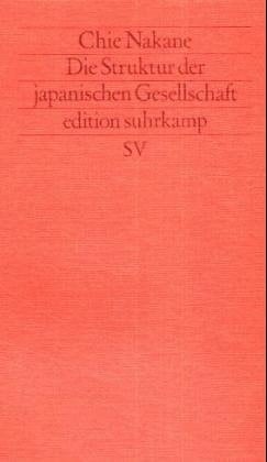 Die Struktur der japanischen Gesellschaft. ( Neue Folge, 204).