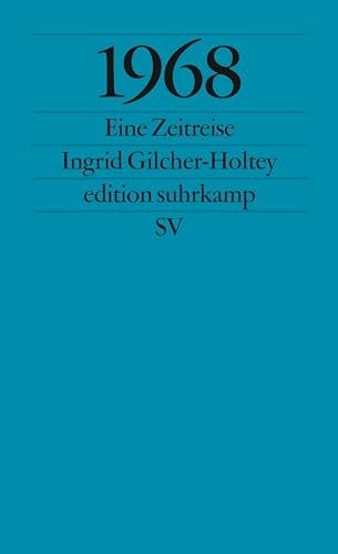 1968: Eine Zeitreise