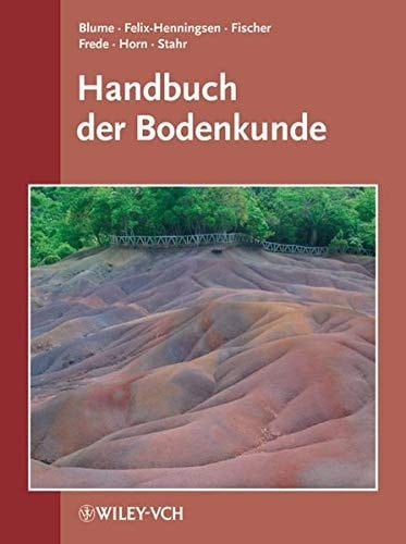 Handbuch der Bodenkunde 35. Ergänzungslieferung mit Ordner