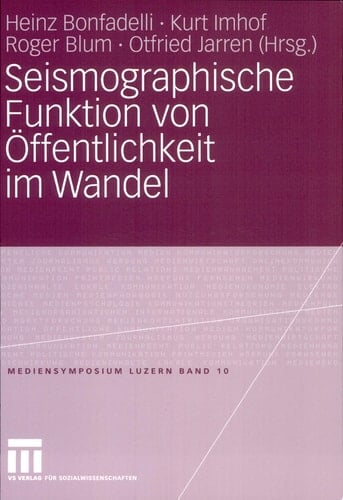 Seismographische Funktion von Öffentlichkeit im Wandel