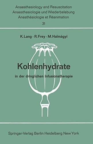 Kohlenhydrate in der dringlichen Infusionstherapie Bericht über das Hanns Baur-Gedächtnis-Symposion am 13. und 14. Oktober 1967 in Mainz