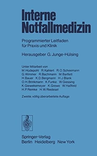 Interne Notfallmedizin Programmierter Leitfaden für Praxis und Klinik