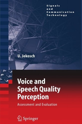 Voice and Speech Quality Perception