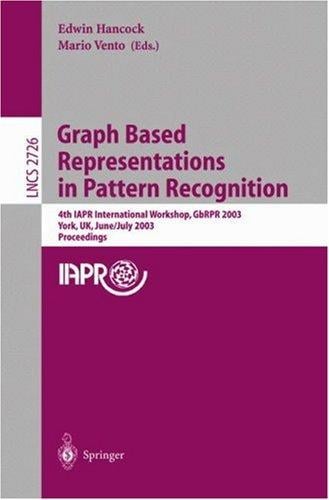 Graph based representations in pattern recognition