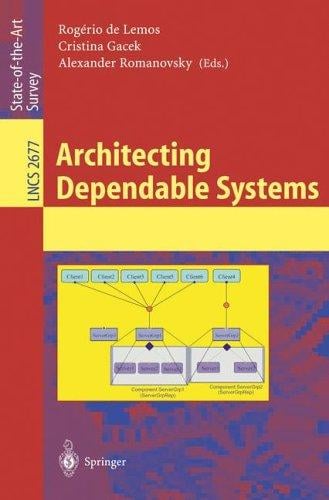 Architecting dependable systems