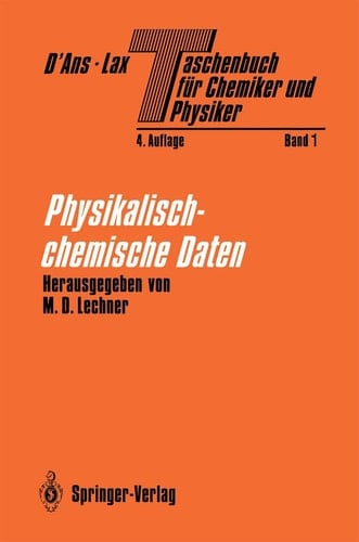 Taschenbuch für Chemiker und Physiker: Band I Physikalisch-chemische Daten (German Edition)