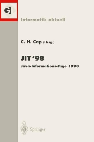 JIT’98 Java-Informations-Tage 1998 Frankfurt/Main, 12./13. November 1998