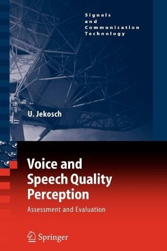 Voice and Speech Quality Perception